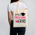 Preschool Graduation Shirt For Girl 2019 Miss Preschool Grad Canvas Tote Bag