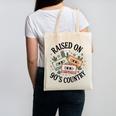 Raised On 90's Country Music Lover Nostalgia Retro Vibe Canvas Tote Bag Raised On 90's Country Music Lover Nostalgia Retro Vibe Canvas Tote Bag