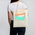 Sarcasm It's How I Hug Sarcastic Humor Introvert Canvas Tote Bag Sarcasm It's How I Hug Sarcastic Humor Introvert Canvas Tote Bag