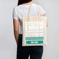 Sarcastic Apparel For Antisocial Introverts System Error Canvas Tote Bag Sarcastic Apparel For Antisocial Introverts System Error Canvas Tote Bag