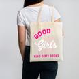 Smutty Book Merch Good Girls Read Dirty Books Smut Readers Canvas Tote Bag