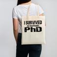 I Survived My Boyfriend's PhD Graduation T-Shirt Canvas Tote Bag