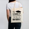 The Tassel Was Worth The Hassle Shirt Graduation TShirt Canvas Tote Bag