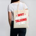 Why Are You Talking To Me Introvert Socializing Canvas Tote Bag Why Are You Talking To Me Introvert Socializing Canvas Tote Bag