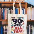 The 90s Were All That – Retro 1990s Nostalgia Tee Premium Tri-Blend Canvas Tote Bag