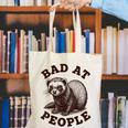 Bad At People Ferret Introvert Saying Slogan Tee Canvas Tote Bag