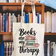 Books Are My Therapy Coffee Books Flowers Bookish Book Lover Canvas Tote Bag