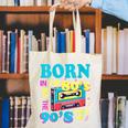 Born In The 80's But 90's Made Me Nostalgia Cassette Tape Canvas Tote Bag