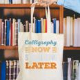 Calligraphy Now Minimal Socializing Introvert Vintage Canvas Tote Bag