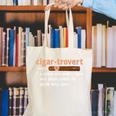 Cigar-Trovert Cigar Smoking Humor Definition Introvert Canvas Tote Bag