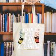 I Don't Need Fun To Have Alcohol Introvert Party Drink Canvas Tote Bag