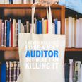Never Dreamed I'd Be a Sexy Auditor Graduation Canvas Tote Bag