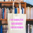 EdD Doctor Of Education Daughter Power Doctorate Graduation Canvas Tote Bag