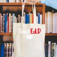 FinishEdD Doctor Of Education Graduate EdD Graduation Canvas Tote Bag