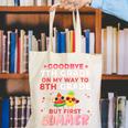 Goodbye 7th Grade Graduation To 8th Grade Hello Summer Canvas Tote Bag