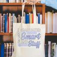 I Graduated Im Like Smart And Stuff Graduation Canvas Tote Bag
