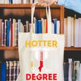 Graduation 2024 Hotter By One Degree Shirt Class Of 24 Canvas Tote Bag