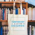 Graduation Shirt Masters Graduates From Grad School Canvas Tote Bag