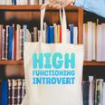 High Functioning Introvert Sarcasm Sarcastic Canvas Tote Bag High Functioning Introvert Sarcasm Sarcastic Canvas Tote Bag