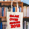 High School Graduation Tshirt Game Over Senior Class Of 2018 Canvas Tote Bag