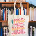 Hilarious 1985 Big Hair Bangs Joke For Gen X Nostalgia Canvas Tote Bag Hilarious 1985 Big Hair Bangs Joke For Gen X Nostalgia Canvas Tote Bag