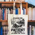 I'm From The 1900s Please Be Patient With Me Canvas Tote Bag