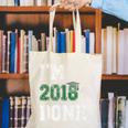 I'm 2018 Done Senior Graduation T-Shirt Class 2018 Canvas Tote Bag