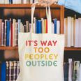 Introvert Its Way Too Peopley Canvas Tote Bag Introvert Its Way Too Peopley Canvas Tote Bag
