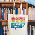Introverted But Willing To Discuss Math Canvas Tote Bag Introverted But Willing To Discuss Math Canvas Tote Bag