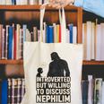 Introverted But Willing To Discuss Nephilim Tee Canvas Tote Bag