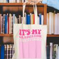 It's My Graduation Sign My Shirt Groovy Girls Graduation Canvas Tote Bag