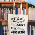 It's All About The Wingspan For Book Lover Canvas Tote Bag