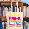 Last Day Pre-K Kindergarten Here I Come Graduation T-Shirt Canvas Tote Bag