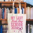 My Last First Day Senior 2026 Coquette Pink Bow Graduation Canvas Tote Bag