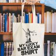 Law School Graduation My Lucky Bar Exam Shirt Lawyer Canvas Tote Bag