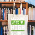 Leveling Up To High School Tee Shirt Gaming Graduation Canvas Tote Bag