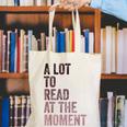 A Lot To Read At The Moment Book Reader Retro Reading Canvas Tote Bag