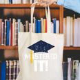 Mastered ItShirt Graduation Men Graduate Canvas Tote Bag