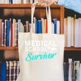 Medical School Survivor Med Student Graduation Canvas Tote Bag