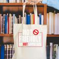 Not Friendly Do Not Approach Witty Introvert Tee Canvas Tote Bag Not Friendly Do Not Approach Witty Introvert Tee Canvas Tote Bag