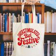 Overstimulated But Festive – Christmas Introvert Humor Canvas Tote Bag Overstimulated But Festive – Christmas Introvert Humor Canvas Tote Bag