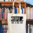People Not A Big Enthusiast Introvert Sarcasm Quote Canvas Tote Bag People Not A Big Enthusiast Introvert Sarcasm Quote Canvas Tote Bag
