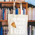 Pizza Lover Saying Introvert Anti Social Humor Foodie Canvas Tote Bag