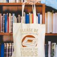 Please Be Patient I'm From The 1900s – Vintage Tape Premium Canvas Tote Bag