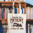 Please Be Patient I'm From The 1900s Antique Car Enthusiast Canvas Tote Bag