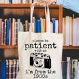 Please Be Patient With Me I'm From The 1900s Camera Premium Canvas Tote Bag