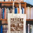 Please Be Patient With Me I'm From The 1900s Country Girl Canvas Tote Bag Please Be Patient With Me I'm From The 1900s Country Girl Canvas Tote Bag