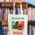 Please Be Patient I'm From The 1900s Dad Fathers Day Canvas Tote Bag