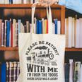 Please Be Patient With Me I'm From The 1900s Funny Train Canvas Tote Bag