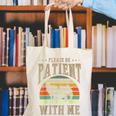 Please Be Patient With Me I'm From The 1900s Horse Canvas Tote Bag
